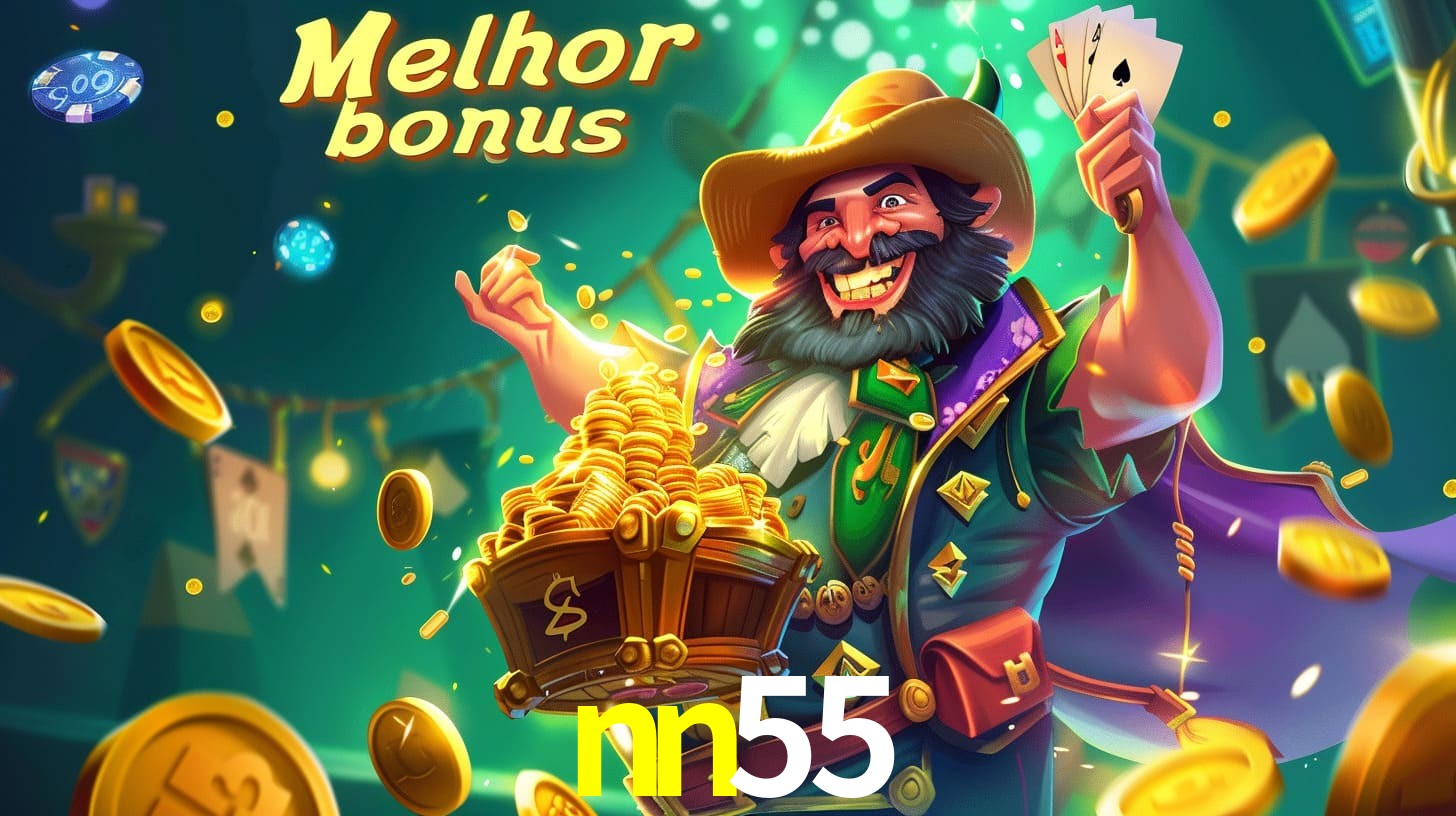nn55 Aproveite o bônus